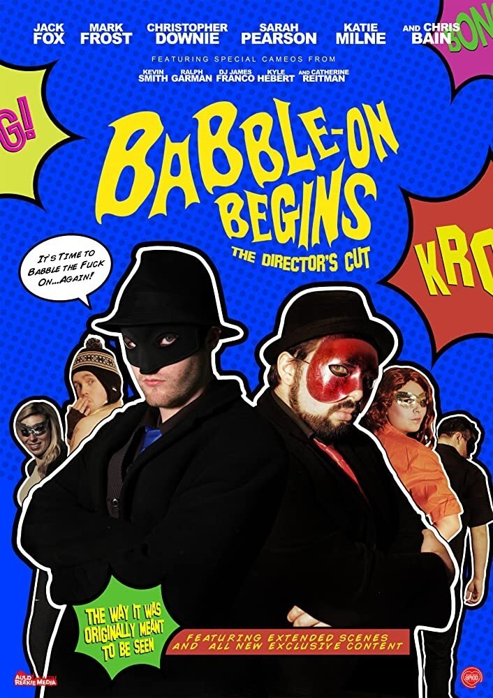 Постер Babble-On Begins: The Director's Cut